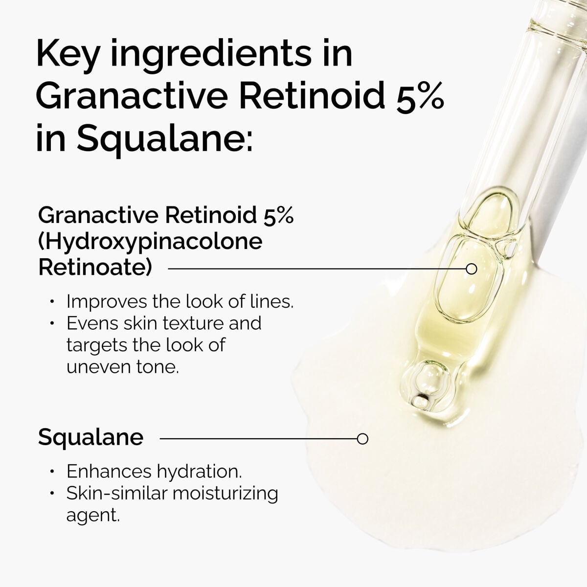 granactive-retinoid-5-in-squalane-r9 FY25-D41247-ORD-Web-PDP-Gran-5pct-Sql-1x1-EN-2.jpg